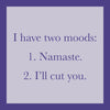 Two Moods Card