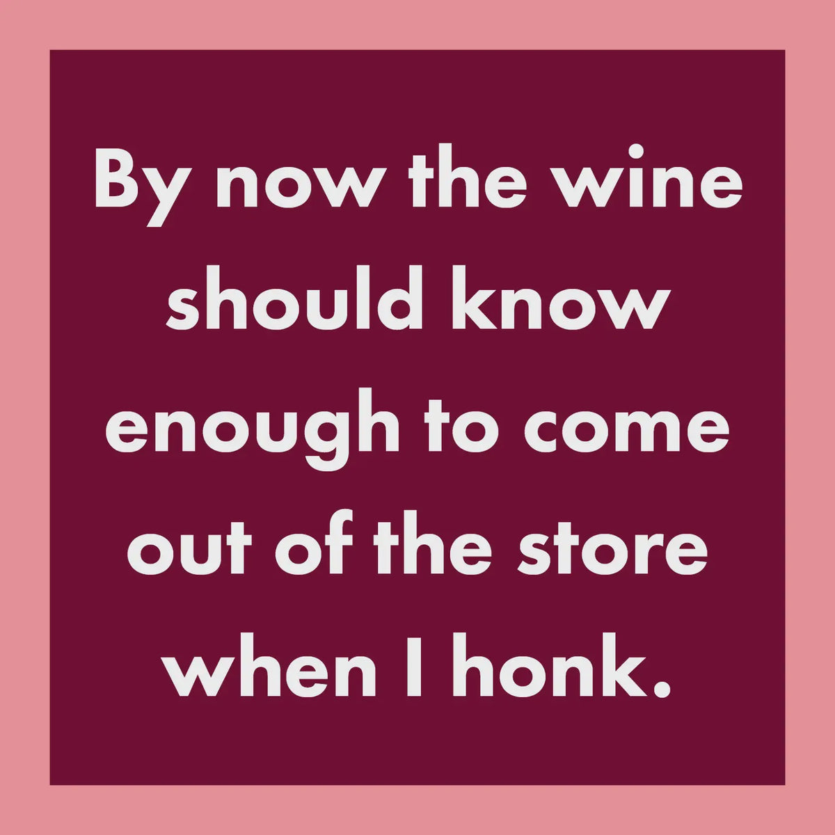 Wine Honk Card