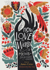 How To Love The World Book