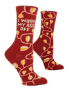 I Work My Ass Off Ladies Socks